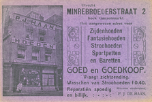 710362 Reclameprentbriefkaart van P.J. de Haan, Hoedenwinkel, Korte Minrebroederstraat 2 hoek Ganzenmarkt, ca. 1910. ...